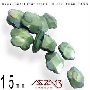 15 mm Küf Yeşili, Doğal Sedef Çiçek Boncuk / Paket İçeriği 10 Adet