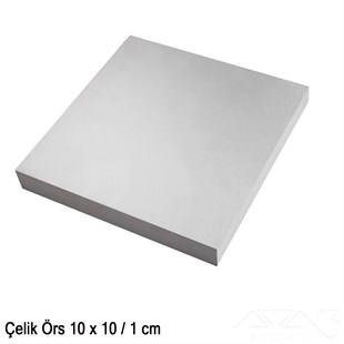 Örs - Çelik - 10x10/1 cm
