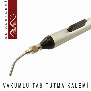 Vakumlu Taş Tutma Kalemi