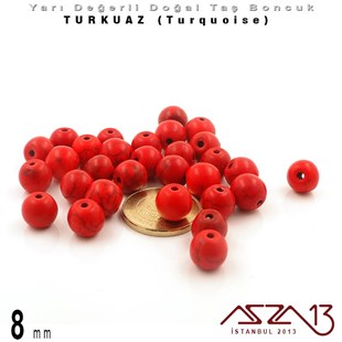 8 mm - Yuvarlak - Düz Yüzey - Kırmızı Turkuaz (Turquoise) / 30 Adet