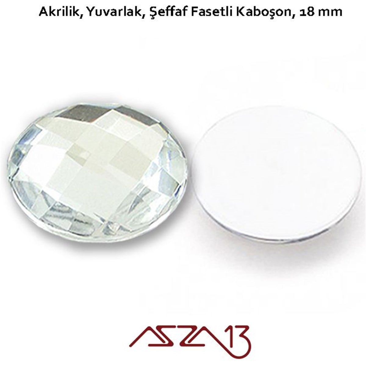 AKRİLİK TAŞKaboşon ve CameoMarkasız10 Adet 18 mm Kristal Renk Yuvarlak Akrilik Taş (7,6 gr)