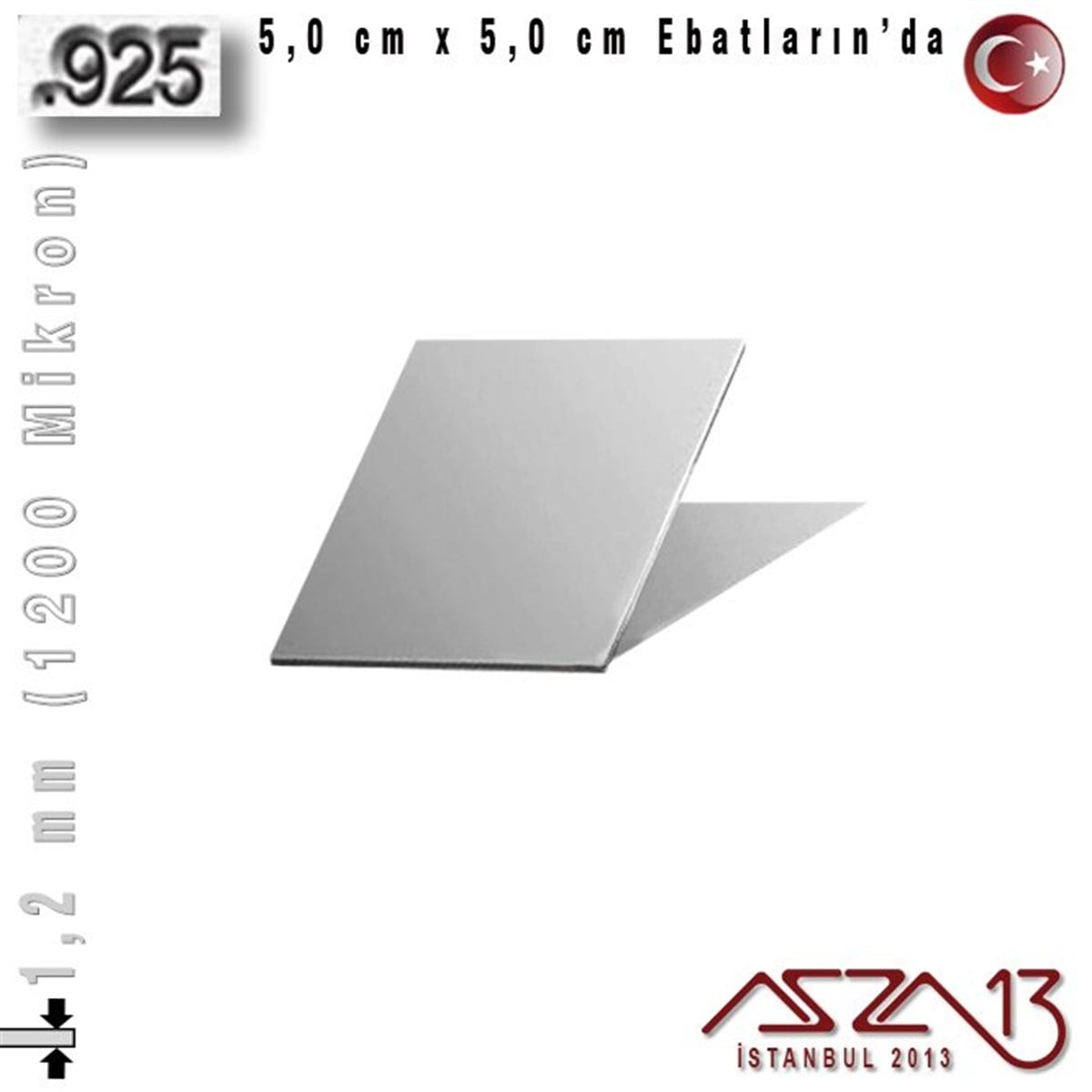 Gümüş Plaka (Astar)GÜMÜŞazza13925 Ayar - 1,2 mm (1200 Mikron) Kalınlıkta Gümüş Plaka - 5,0 cm / 5,0 cm Ebatlarında