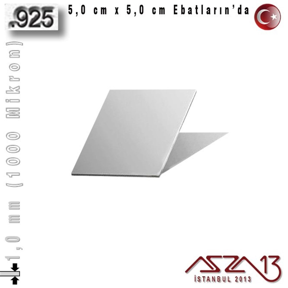 Gümüş Plaka (Astar)GÜMÜŞazza13925 Ayar - 1,0 mm (1000 Mikron) Kalınlıkta Gümüş Plaka - 5,0 cm / 5,0 cm Ebatlarında