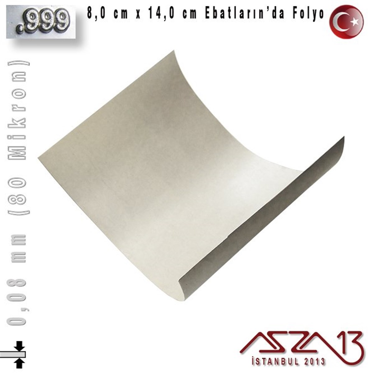 Gümüş Plaka (Astar)GÜMÜŞazza13999 Ayar - 0,08 mm (80 Mikron) Kalınlıkta Gümüş Folyo - 8,0 cm x 14,0 cm