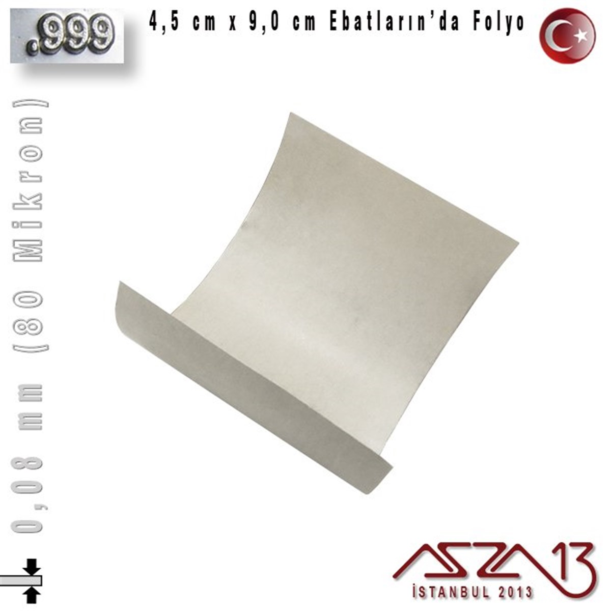 Gümüş Plaka (Astar)GÜMÜŞazza13999 Ayar - 0,08 mm (80 Mikron) Kalınlıkta Gümüş Folyo - 4,5 cm x 9,0 cm