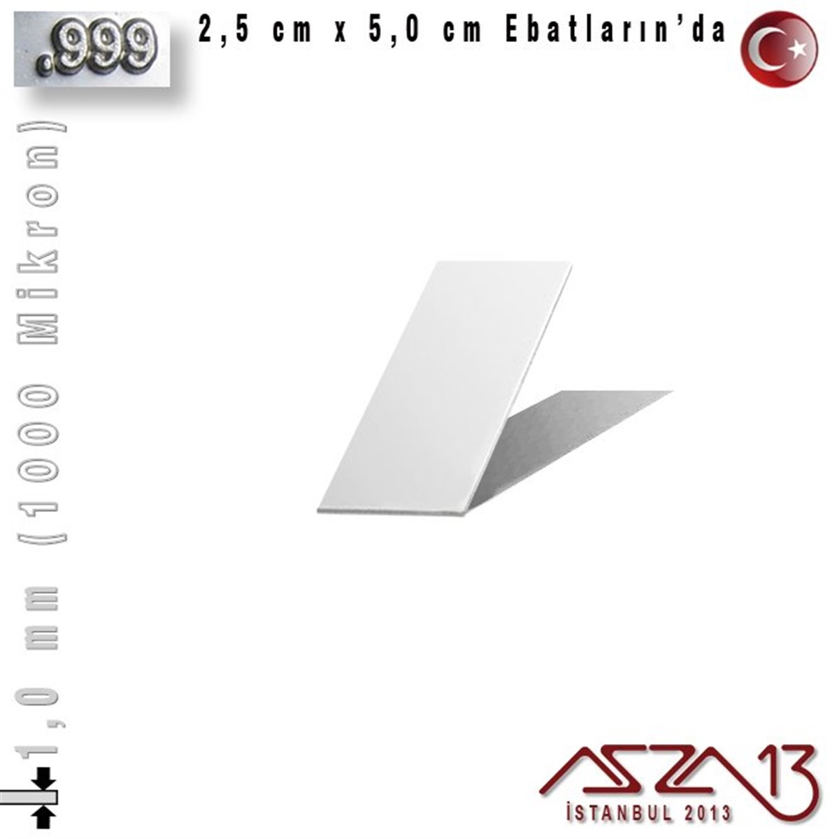 Gümüş Plaka (Astar)GÜMÜŞazza13999 Ayar - 1,0 mm (1000 Mikron) Kalınlıkta Gümüş Plaka - 2,5 cm / 5,0 cm Ebatlarında