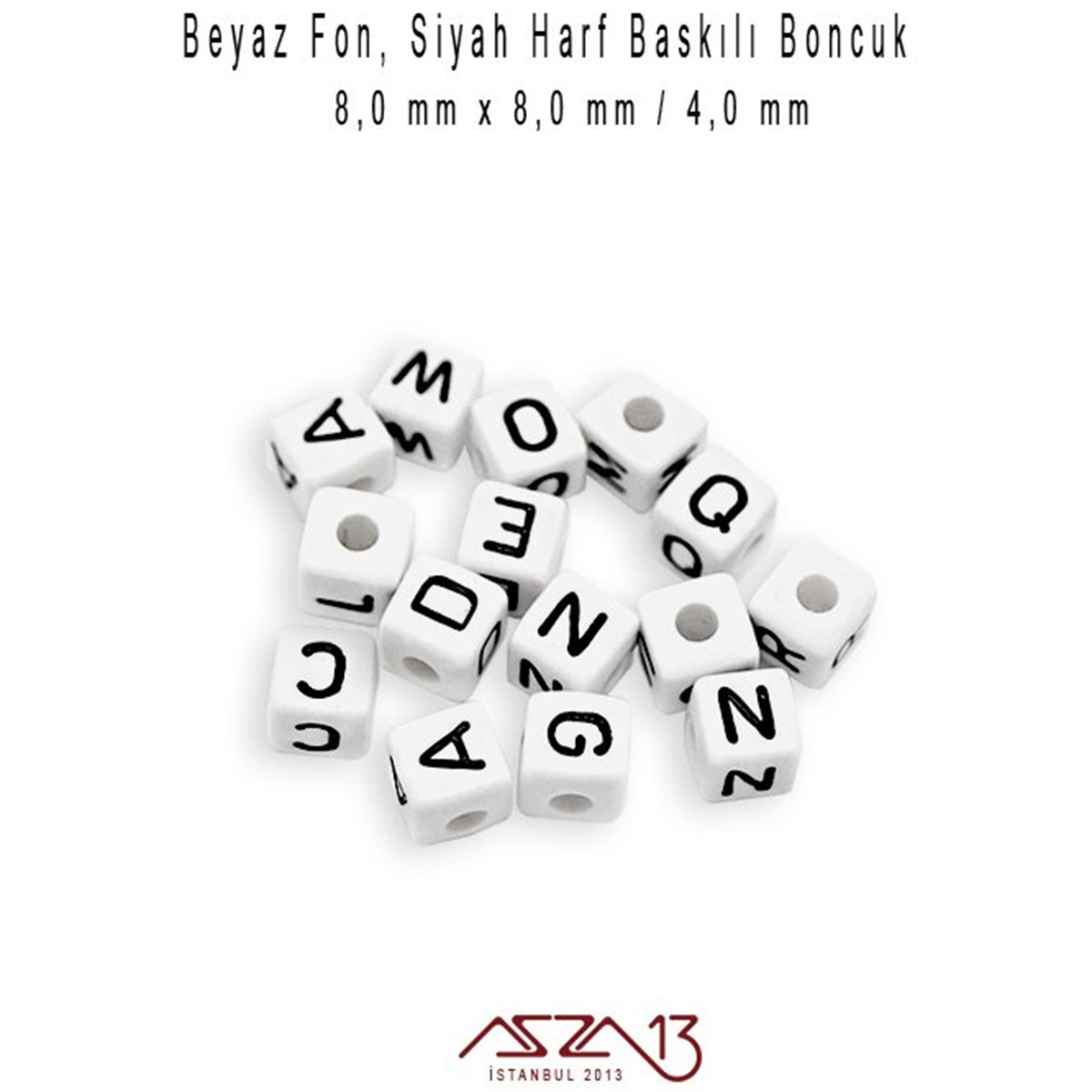 Harf, Rakam ve Burç BoncuklarBONCUK ve TAŞMarkasızBeyaz Zemin * Siyah Harf - Küp (Zar) Boncuk - 8 mm / 230 Adet