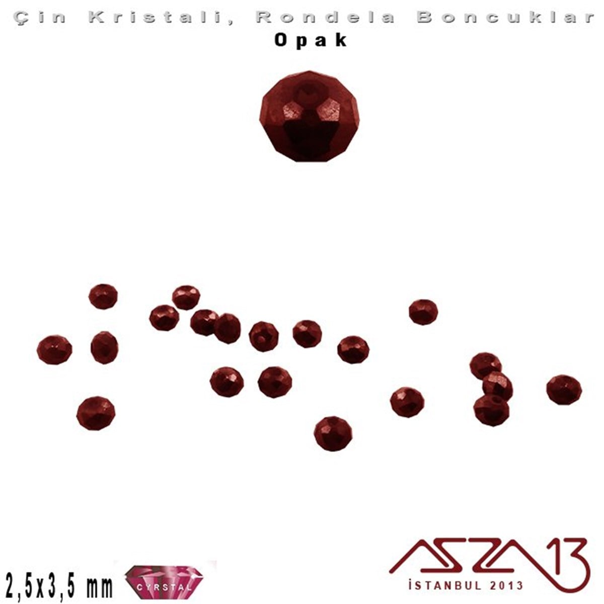 Kristal Rondela BoncukÇin Kristal BoncukMarkasızOpak - 2,5x3,5 mm - Bordo - Kristal Rondela Boncuk / 150 Adet