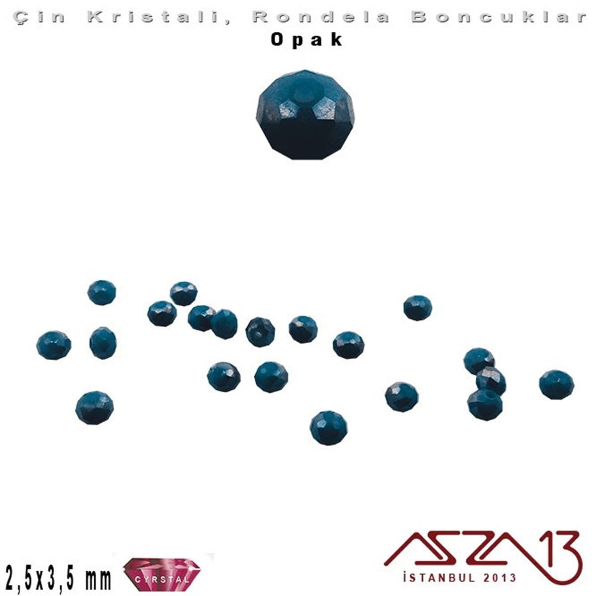 Kristal Rondela BoncukÇin Kristal BoncukMarkasızOpak - 2,5x3,5 mm - Petrol Mavi - Kristal Rondela Boncuk / 150 Adet