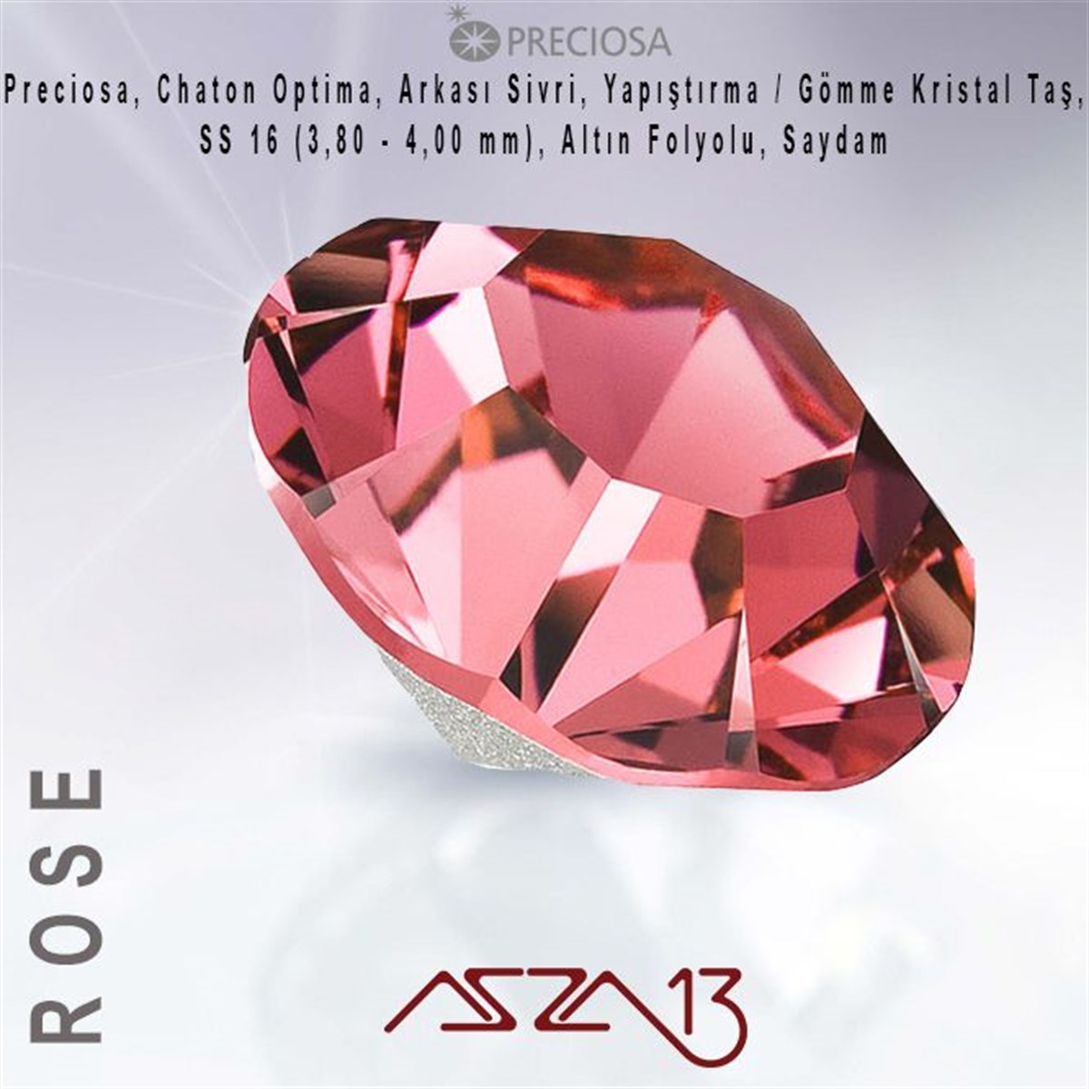 Kristal Taş (Flatback)Kristal TaşPreciosaSS16 Optima (3,9 mm) Altı Sivri Rose, Kristal Taş  / Paket İçeriği 72 Adet