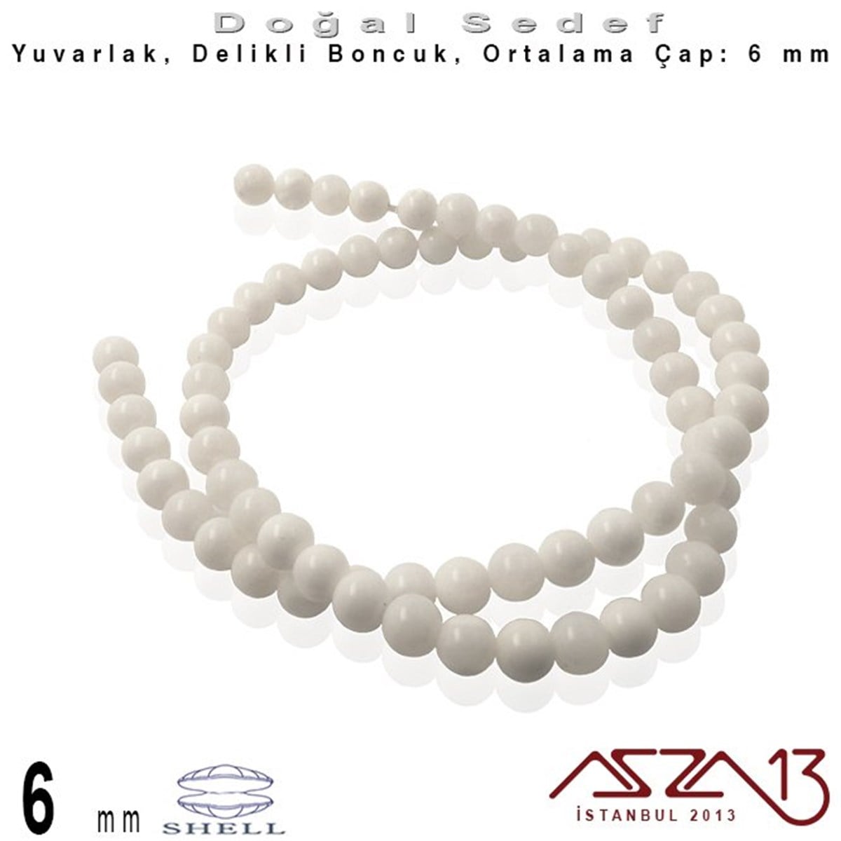 Sedef Taş ve BoncukBONCUK ve TAŞMarkasız6 mm - Yuvarlak - Doğal Sedef Boncuk / 70 Adet