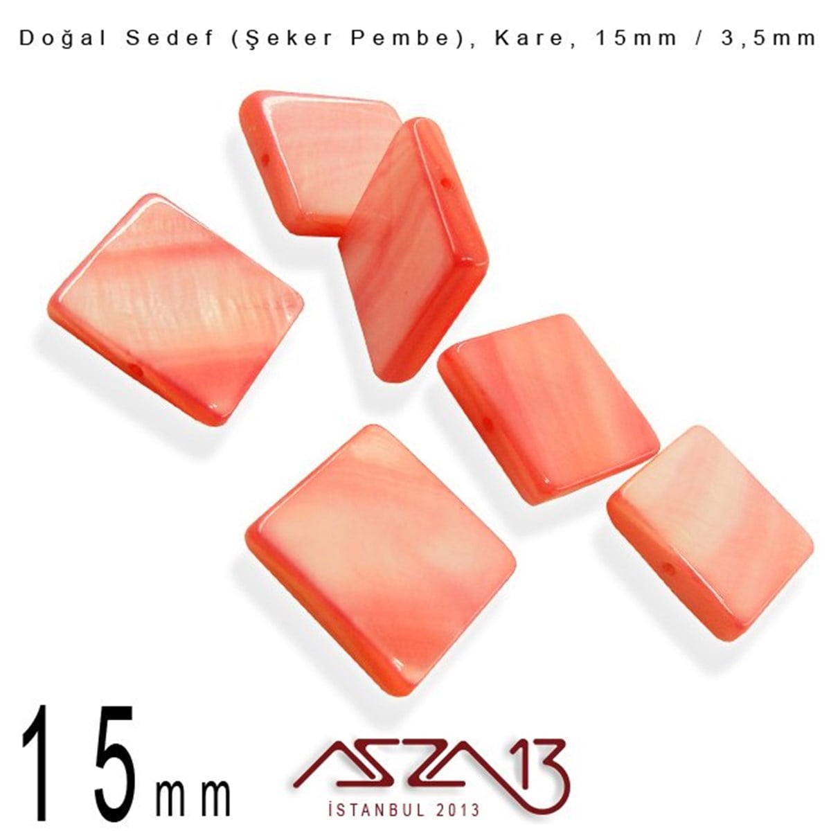 Sedef Taş ve BoncukBONCUK ve TAŞMarkasız15 mm Şeker Pembe, Doğal Sedef Kare Boncuk / Paket İçeriği 6 Adet