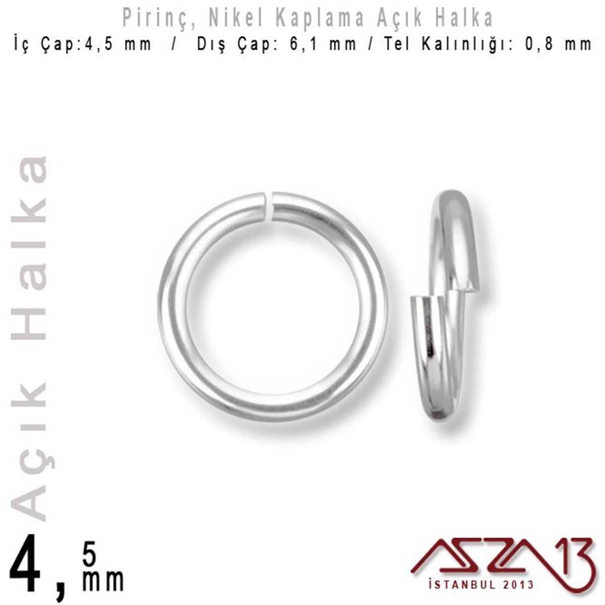 Takı Malzemesi HalkaTAKI MALZEMEazza13Nikel Kaplamalı 0,8 mm Tel'den 4,5 mm Açık Halka / Paket İçeriği 100 Adet