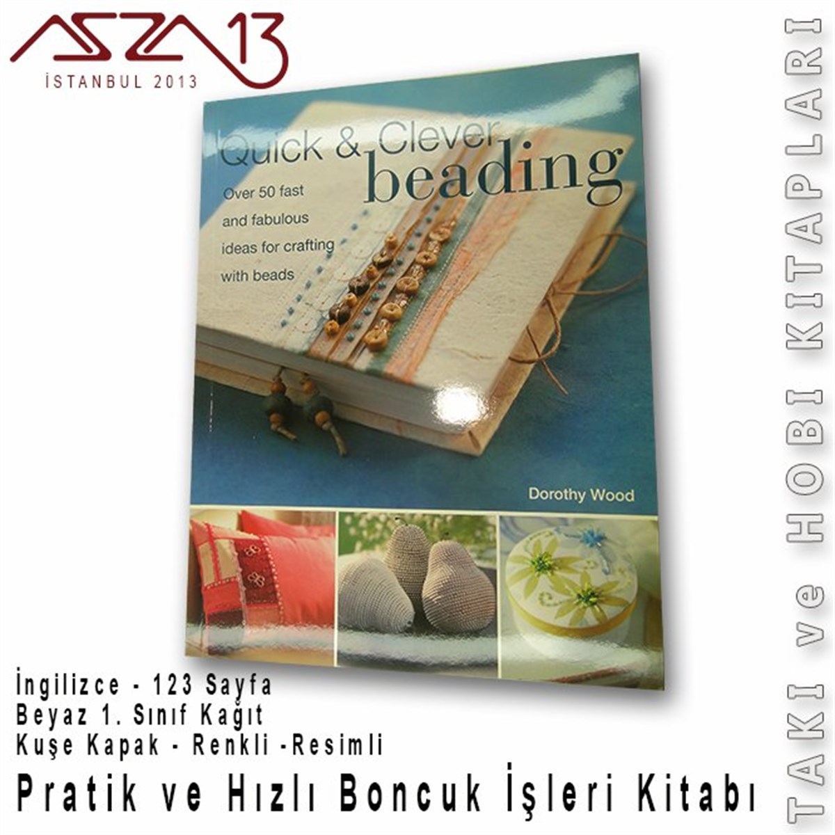 Takı ve Hobi KitaplarıALET, ARAÇ ve GEREÇMarkasız''Pratik ve Hızlı Boncuk İşleri'' İngilizce Kitap