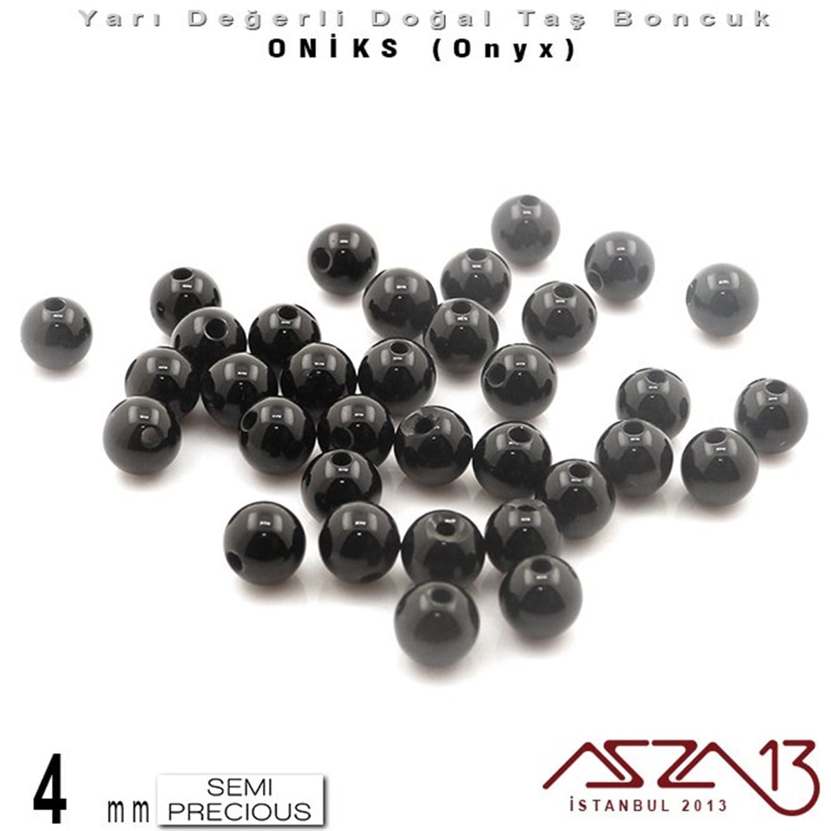 Yarı Değerli Taş BoncuklarBONCUK ve TAŞMarkasız4 mm - Yuvarlak, Parlak - Düz Yüzey - Oniks (Onyx) / 34 Adet