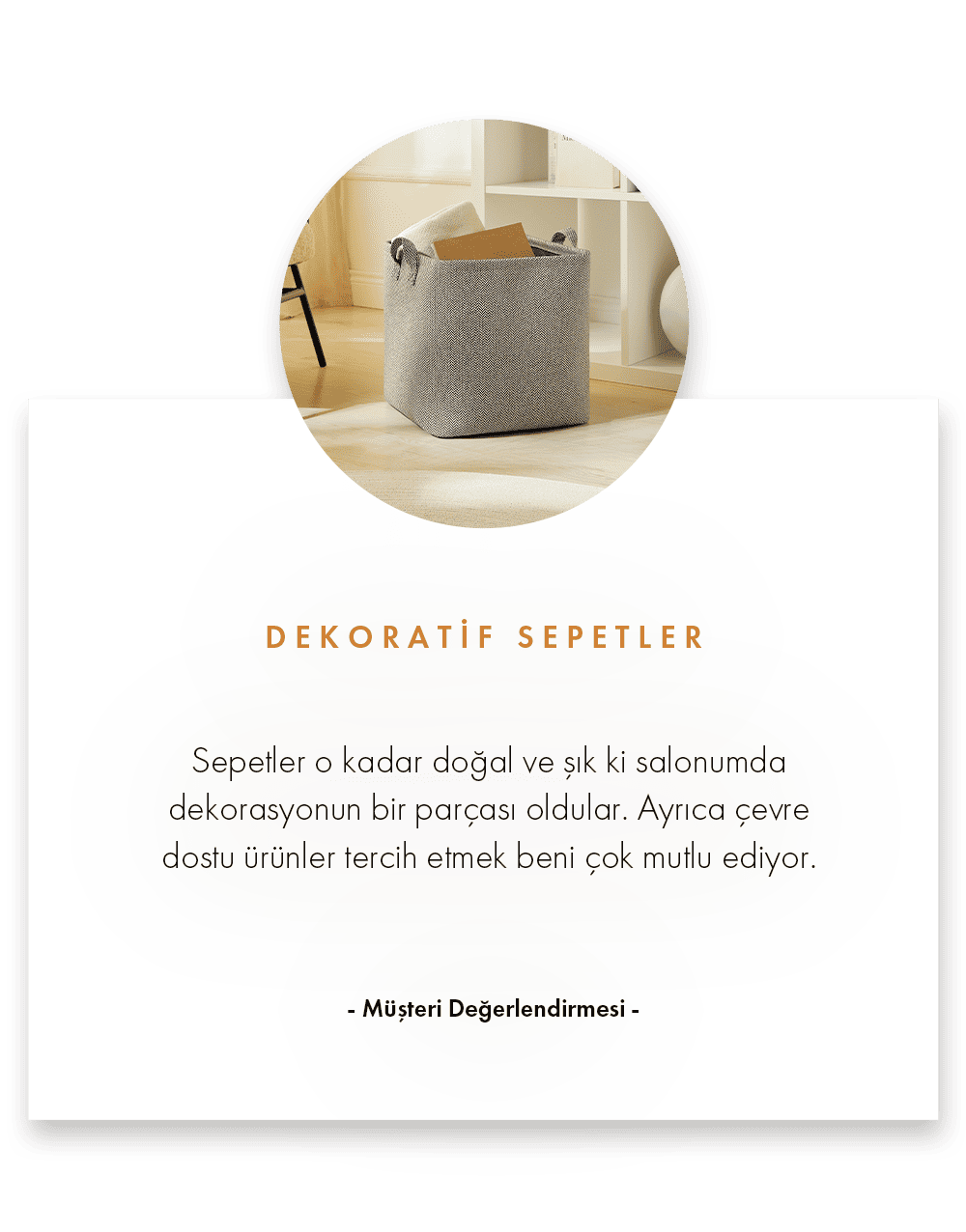 Dekoratif Sepetler