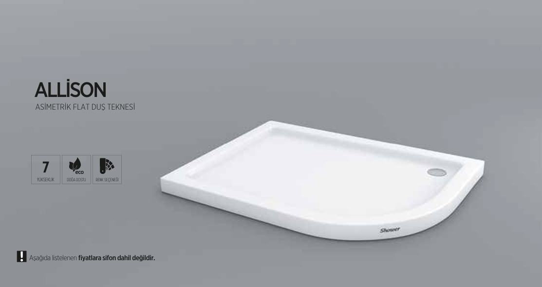 SHOWER ALLİSON ASİMETRİK FLAT DUŞ TEKNESİ