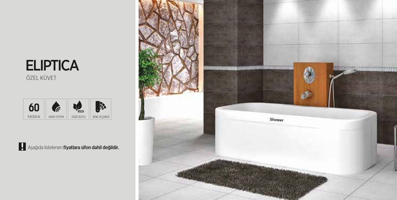SHOWER ELIPTICA ÖZEL KÜVET