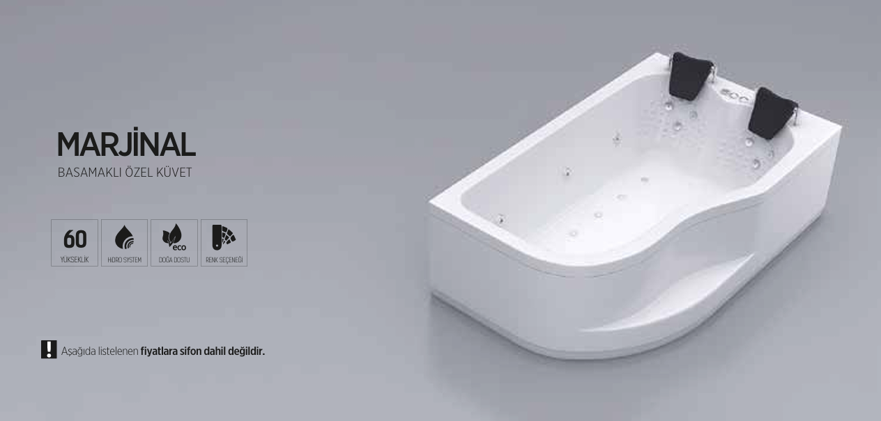 SHOWER MARJİNAL BASAMAKLI ÖZEL KÜVET