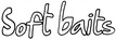 Soft Baits