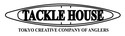Tackle House	