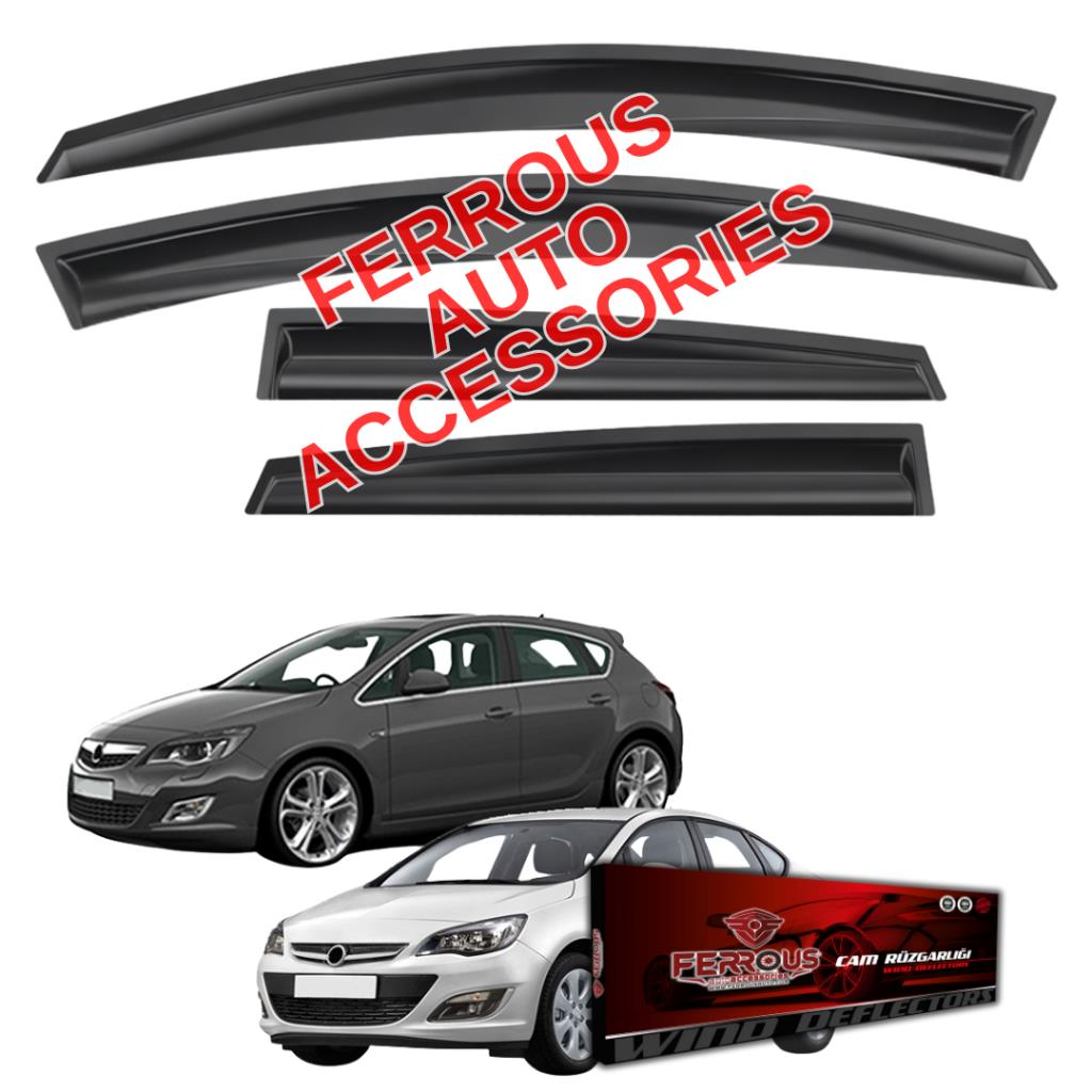 Opel Astra J Sedan/HB Ferrous Cam Rüzgarlığı 4lü 2010 2021