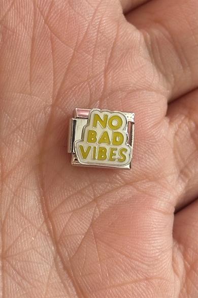 Gümüş Renk No Bad Vibes Yazılı Çelik Nomination Charm (Tek)
