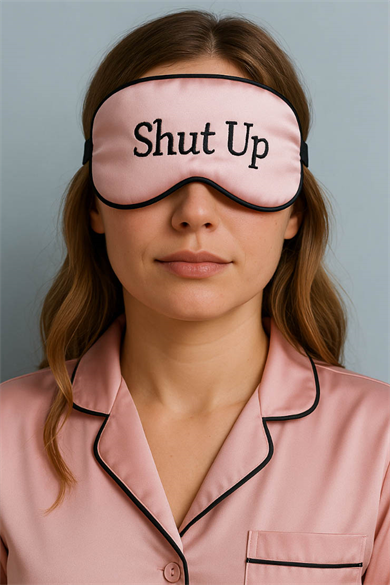 Pembe Renk Shut Up Yazılı Saten Uyku Bandı
