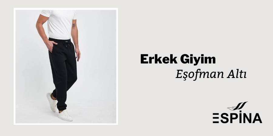 Erkek Giyim Eşofman Altı fiyatları satışları indirimli kampanyalar için iletişime geçin. - Espina.com.tr