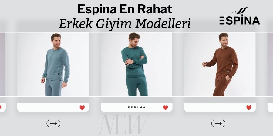 Espina En Rahat Erkek Giyim Modelleri ve Fiyatları için bizimle iletişime geçiniz. - Espina.com.tr