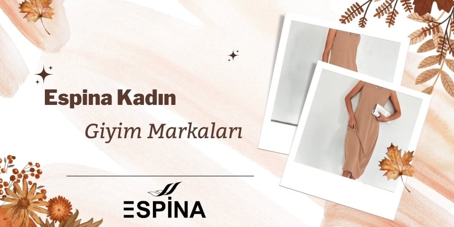 Espina Kadın Giyim Markaları - İstanbul Toptan Kadın Giyim - Espina.com.tr