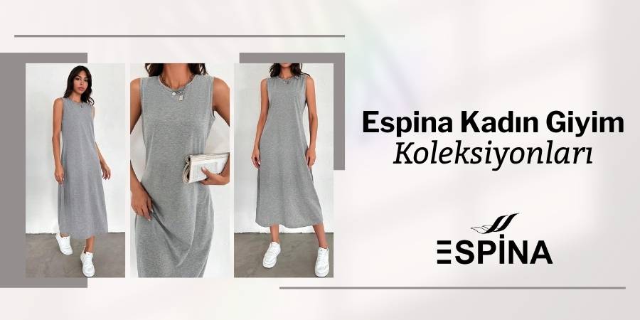 Espina Kadın Giyim Koleksiyonları - Espina.com.tr