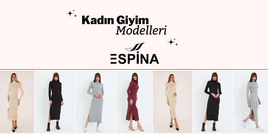 Kadın Toptan Giyim Modelleri Fiyatları Satışları - Espina.com.tr