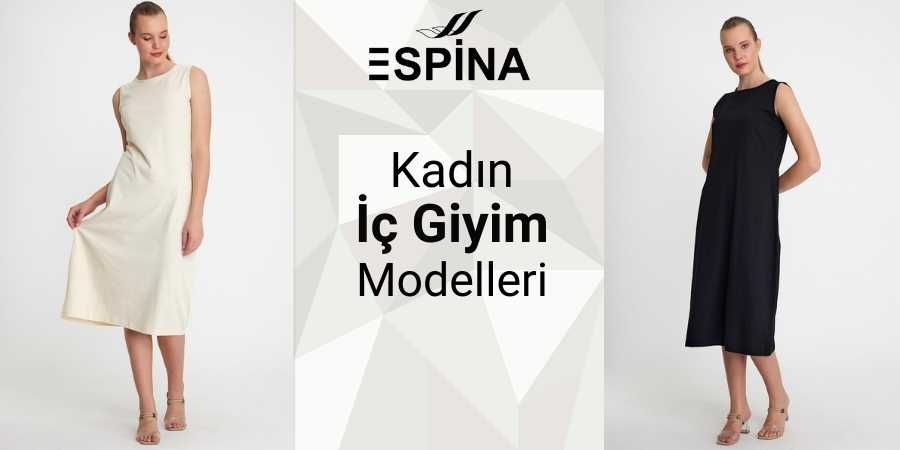 Kadın İç Giyim Modelleri Toptan Satışları Fiyatları - Espina.com.tr