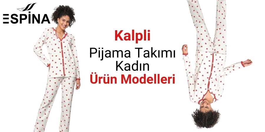 Kalpli Pijama Takımı Kadın Ürün Modelleri Fiyatları Satışları - Espina.com.tr