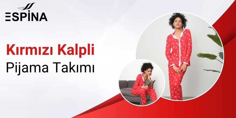 Kırmızı Kalpli Pijama Takımı Fiyatı Fiyatları Modeli Modelleri - Espina.com.tr