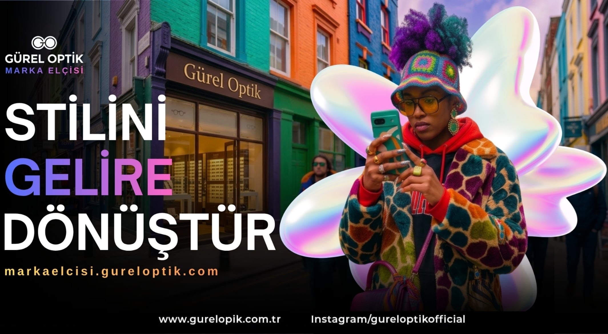 Gürel Optik Marka Elçisi Programı: Stilini Gelire Dönüştür