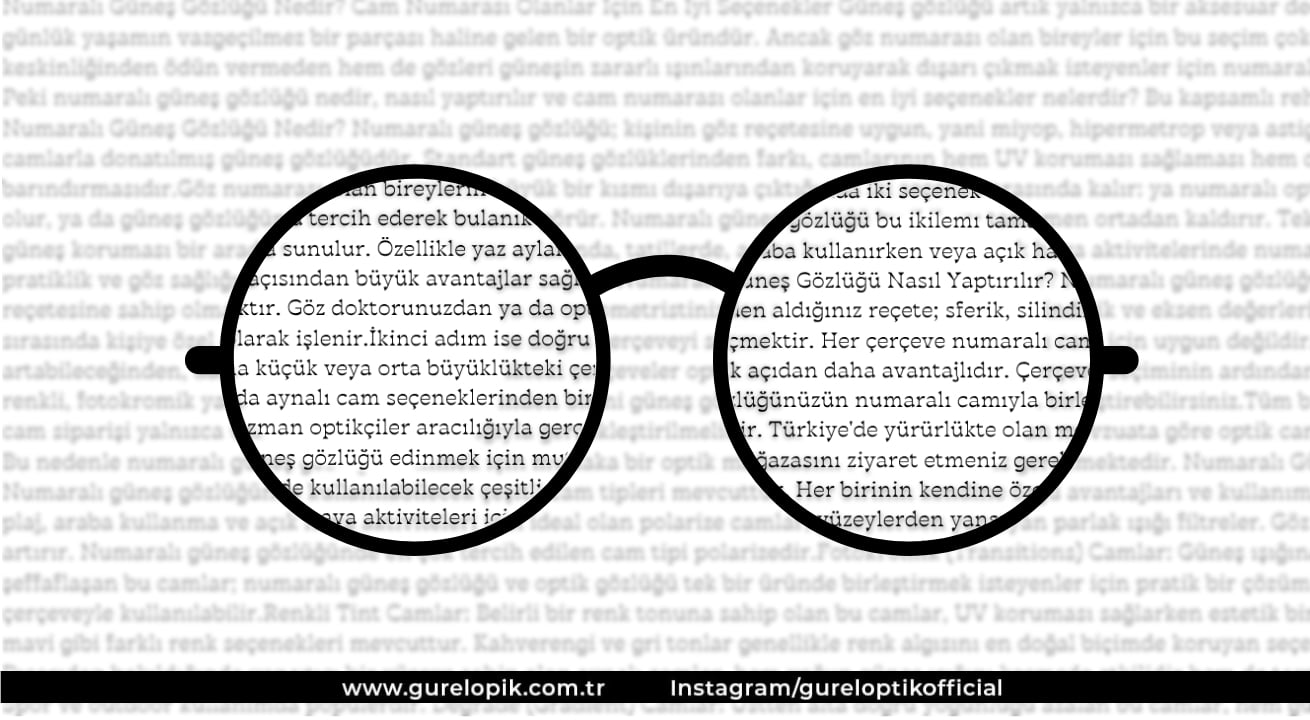 Numaralı Güneş Gözlüğü Nedir? Cam Numarası Olanlar İçin Rehber | Gürel Optik