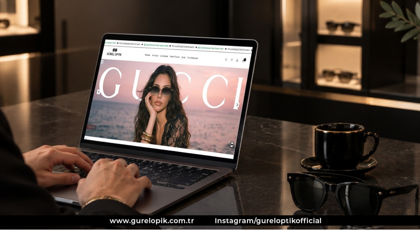 Orijinal Güneş Gözlüğü Nereden Alınır? Gürel Optik Güvenilir mi?