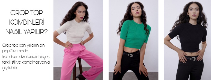 crop top kombinleri