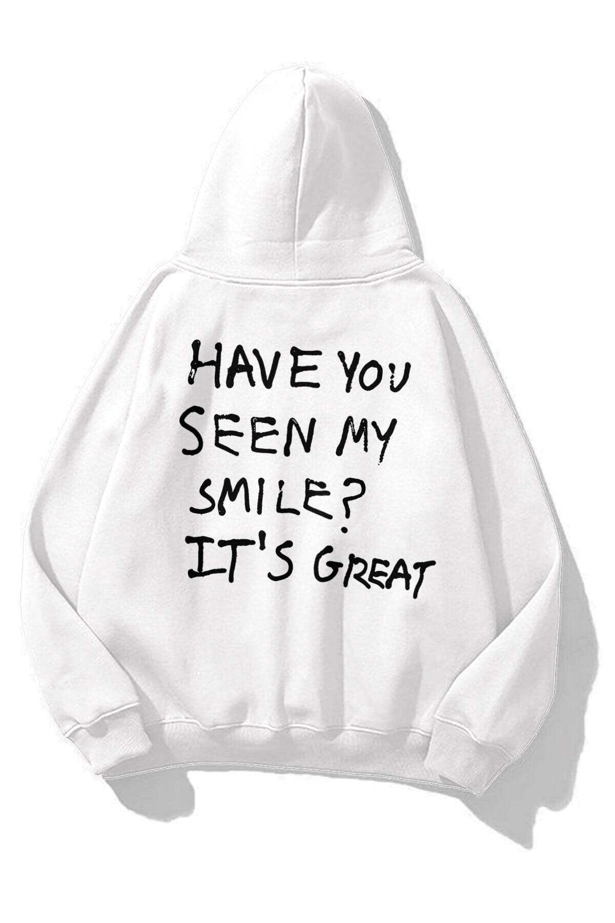 Unisex Have You Seen My Smile Sweatshirt Beyaz