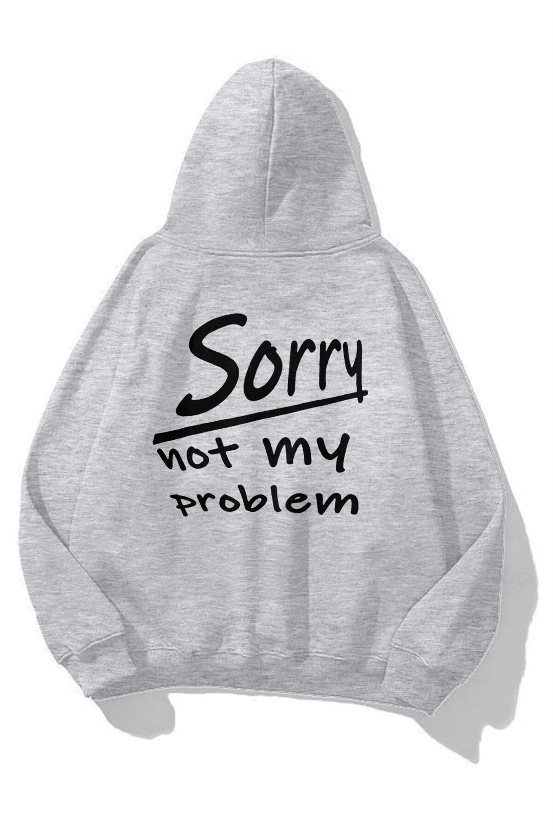 Unisex Sorry not my problem Sweatshirt Grimelanj