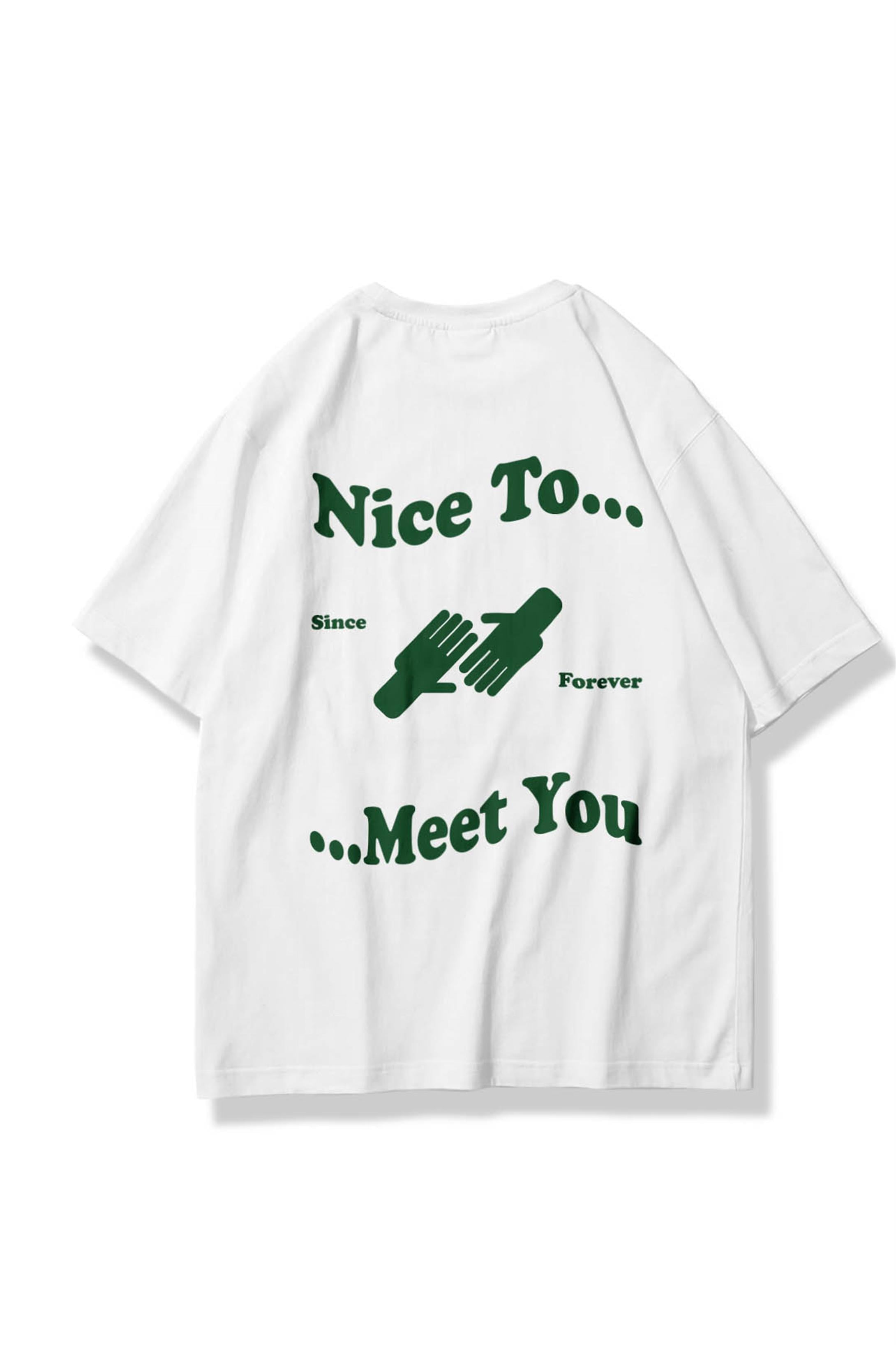 Trendiz Unisex Nice to Meet You Tshirt Beyaz