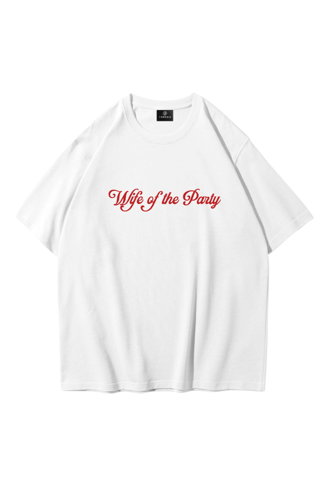 Kadın Wife of the Party Tshirt Beyaz