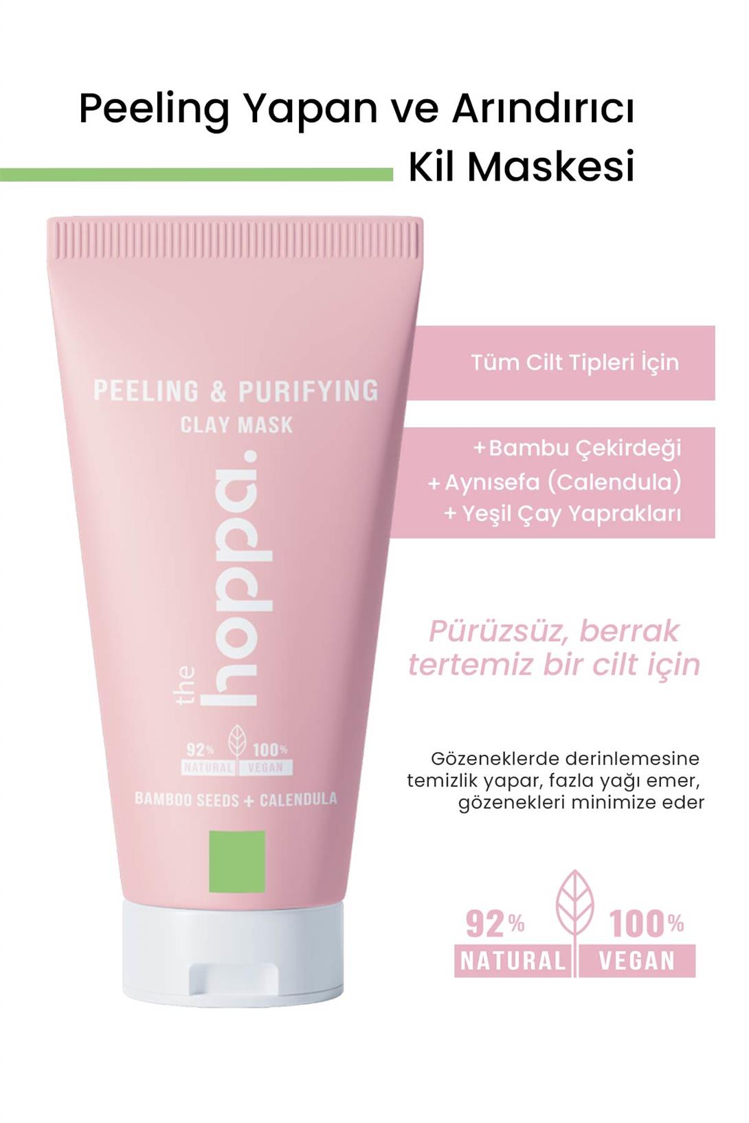 Peeling Yapan ve Arındıran Kil Maskesi Bambu Çekirdeği + Aynısefa (Calendula) + Yeşil Çay Yaprakları 120 ML