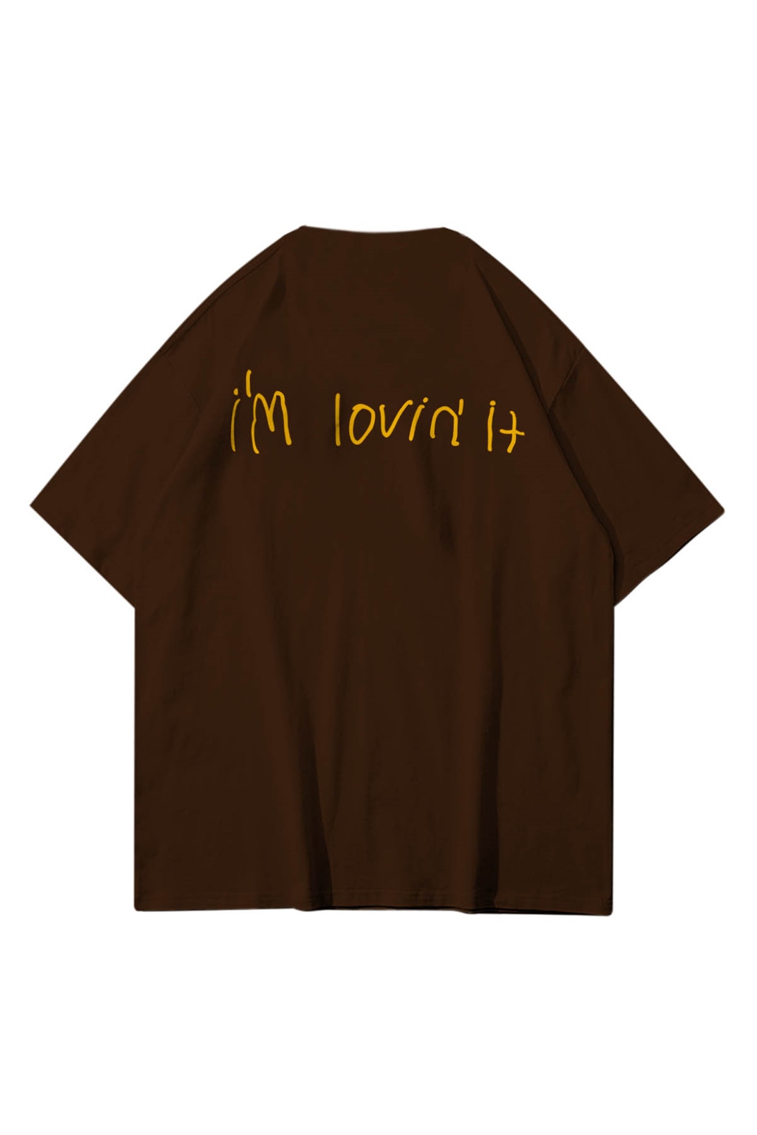 Trendiz Unisex Im Loving it Mc Kahverengi Tshirt
