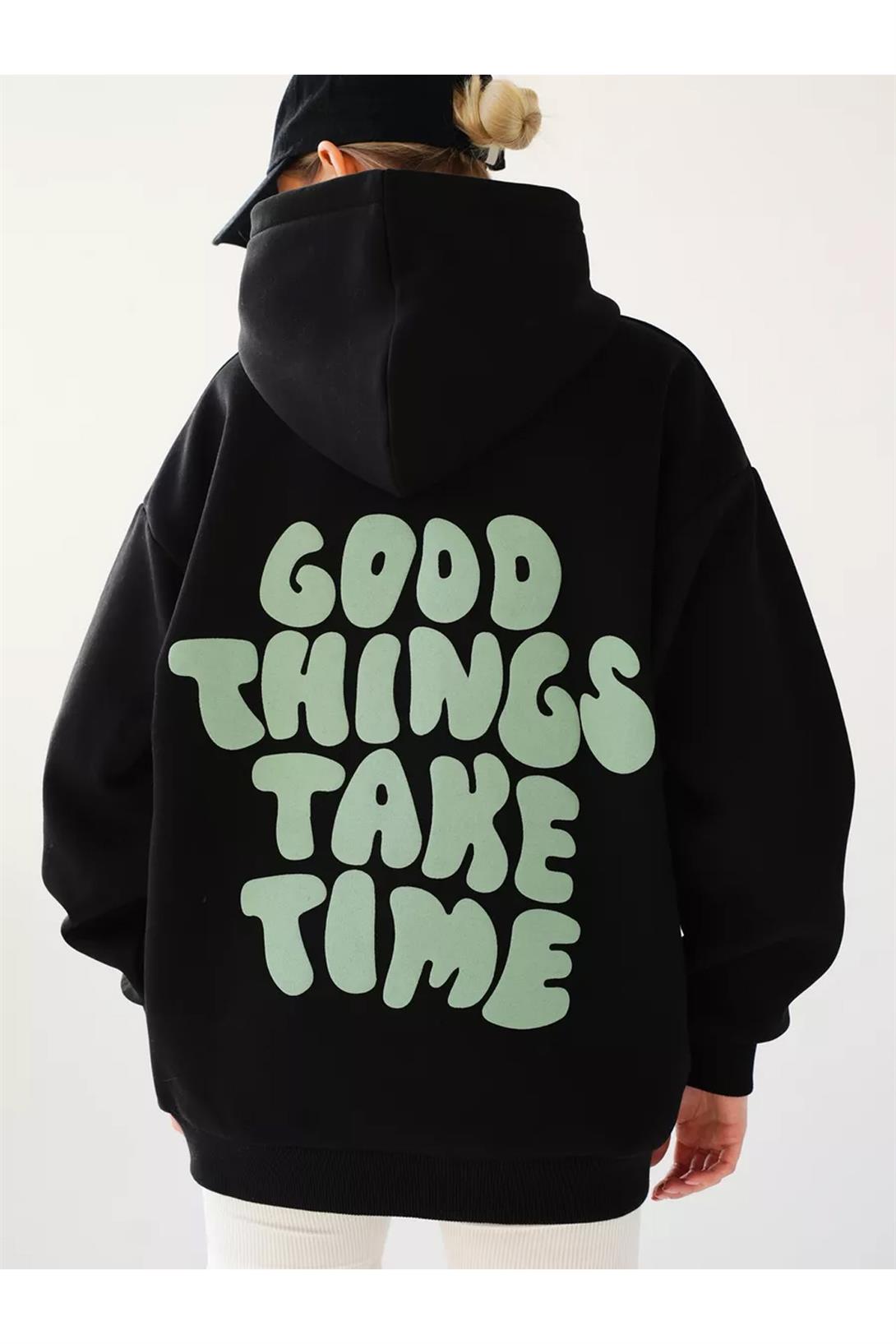 Unisex Good Things Take Time Sweatshirt Siyah
