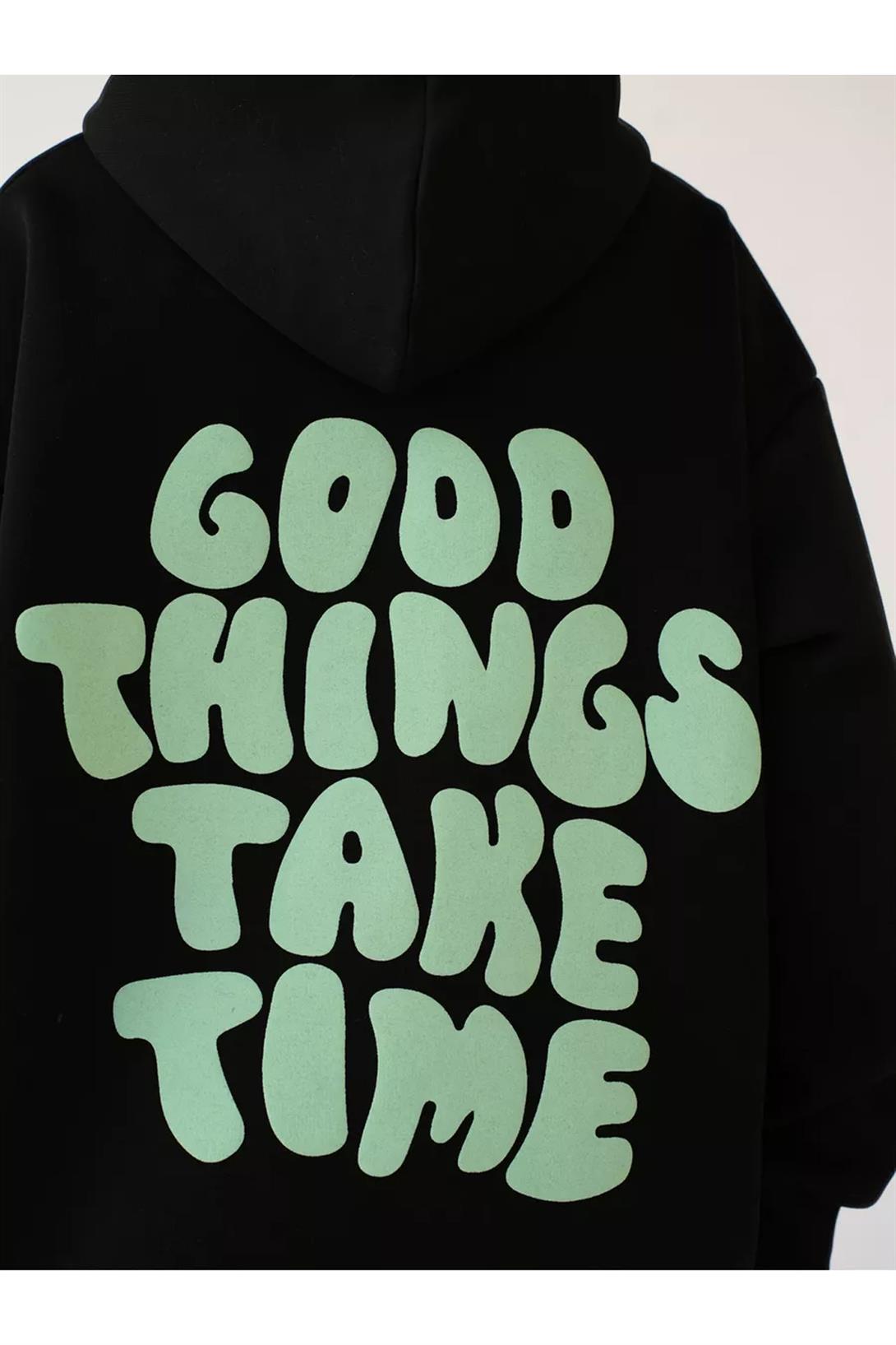 Unisex Good Things Take Time Sweatshirt Siyah