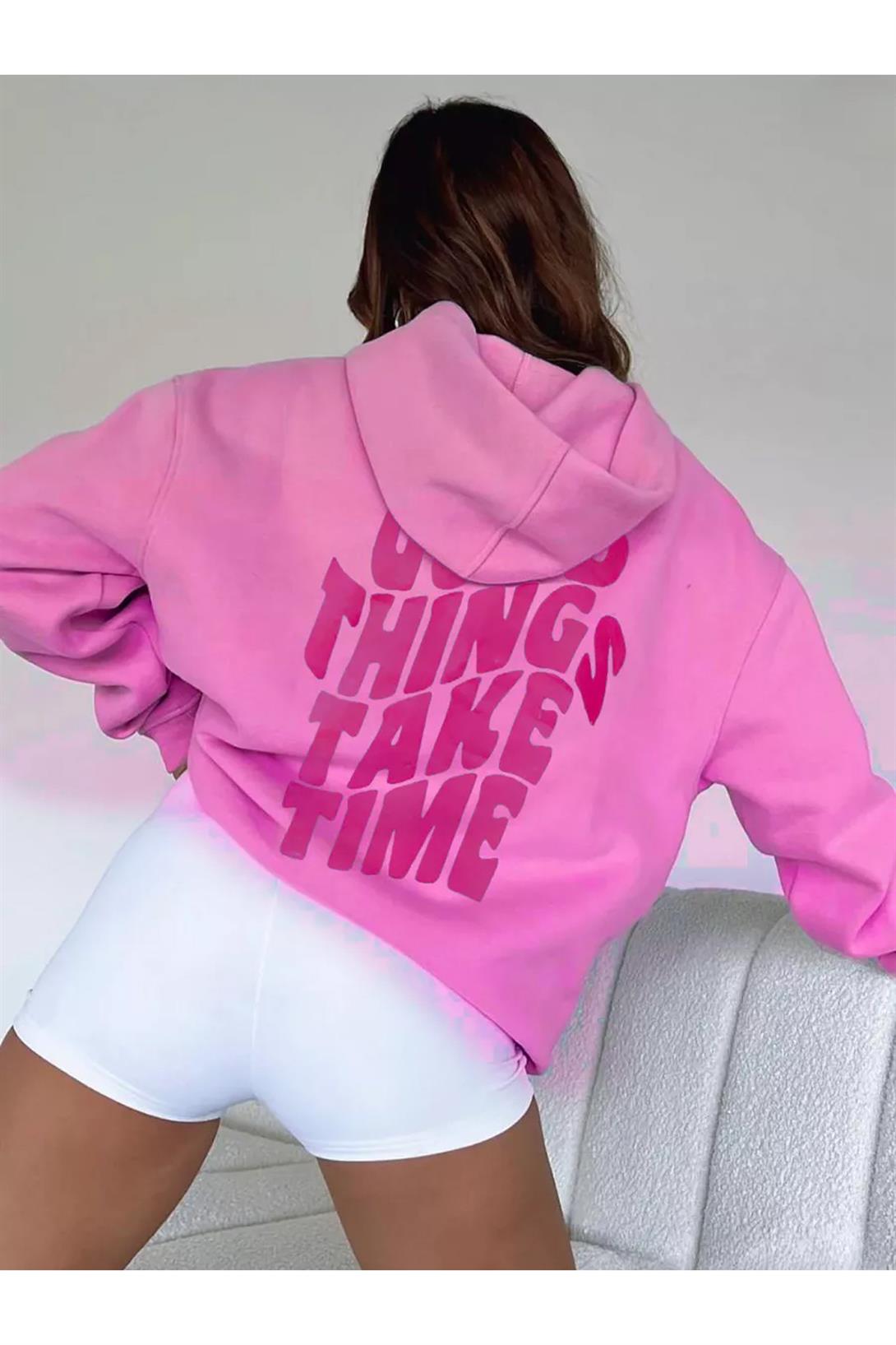 Unisex Good Things Take Time Sweatshirt Pembe