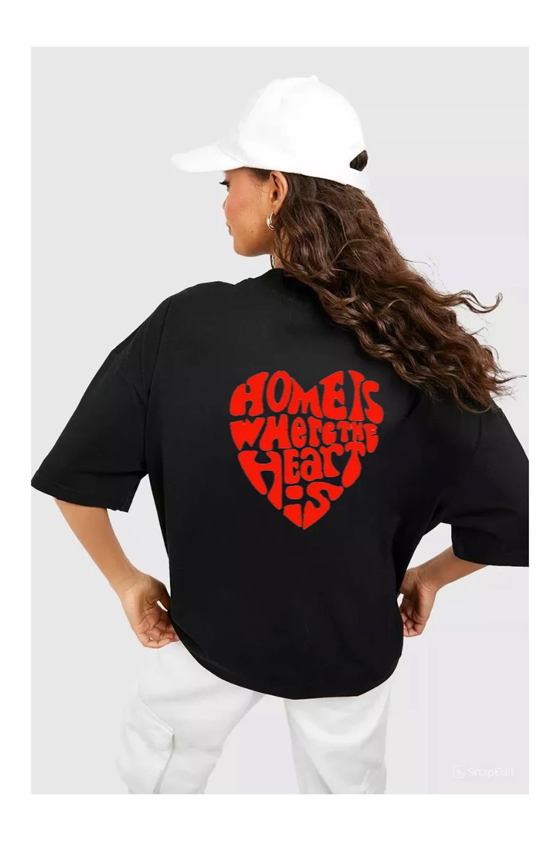 Unisex Home is Where The Heart is Tshirt Siyah